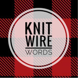 KNIT WIRE WORDS